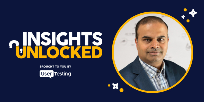 Kuldeep Kelkar from UXReactor on the Insights Unlocked podcast presented by UserTesting