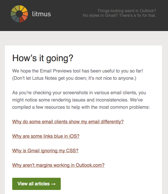 "How's it going? We how the Email Previews tool has been useful to you so far! (Don't let Lotus Notes get you down; it's not nice to anyone.)